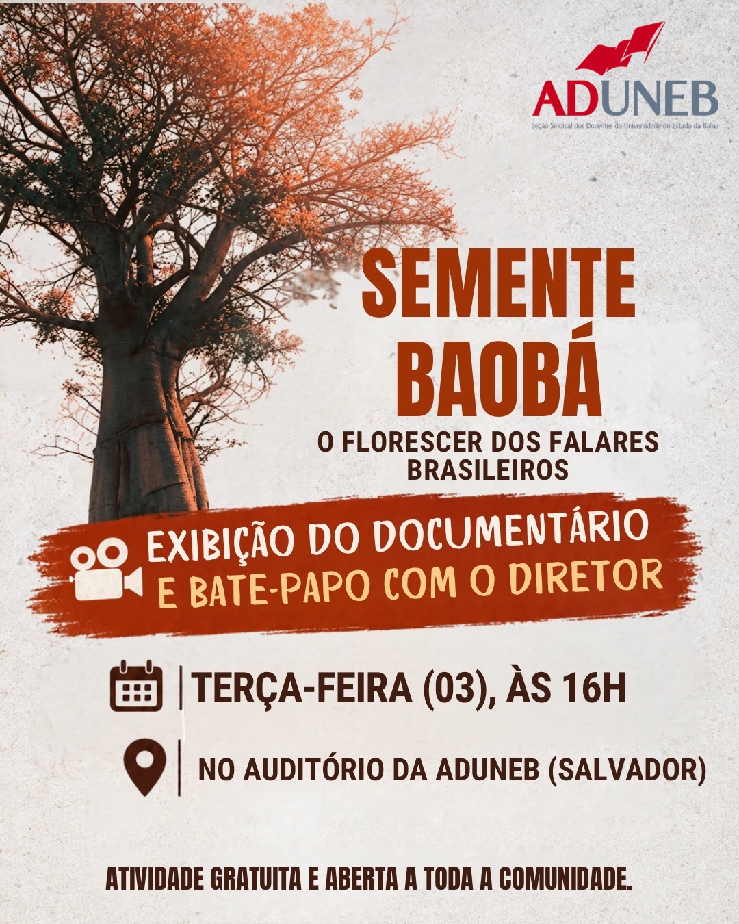 ADUNEB promove exibição do documentário "Semente Baobá: o florescer dos falares brasileiros"